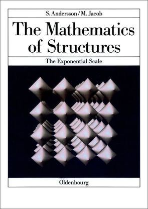 The Mathematics of Structures von Andersson,  Sten, Jacob,  Michael