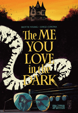 The Me You Love in the Dark von Young,  Skottie