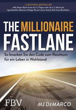 The Millionaire Fastlane von DeMarco,  MJ