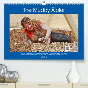 The Muddy Älbler (Premium, hochwertiger DIN A2 Wandkalender 2021, Kunstdruck in Hochglanz) von Geiger,  Günther