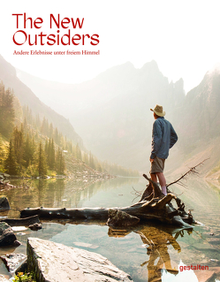 The New Outsiders (DE) von Bowman,  Jeffrey, Gestalten, Klanten,  Robert, Kouznetsova,  Anja