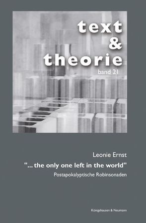 „… the only one left in the world“ von Ernst,  Leonie