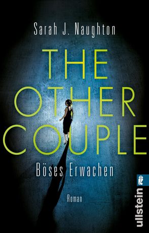 The Other Couple – Böses Erwachen von Naughton,  Sarah J., Rahn,  Marie