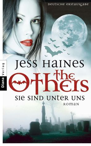 The Others: Sie sind unter uns von Haines,  Jess, Lamatsch,  Vanessa
