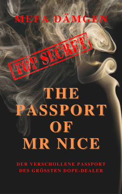 The Passport of Mister Nice von Dämgen,  Mefa