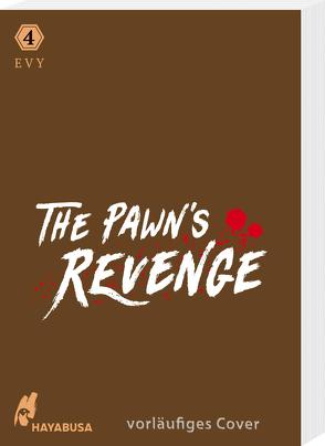 The Pawn’s Revenge 4 von EVY, Klug,  Laura