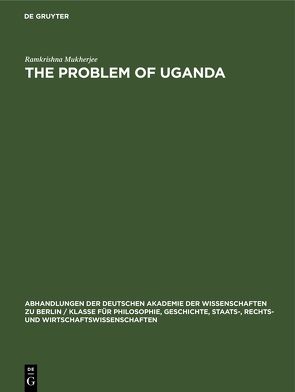 The Problem of Uganda von Mukherjee,  Ramkrishna