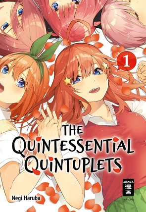 The Quintessential Quintuplets 01 von Haruba,  Negi, Suzuki,  Cordelia