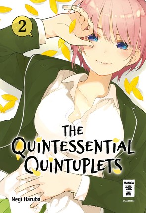 The Quintessential Quintuplets 02 von Haruba,  Negi, Suzuki,  Cordelia