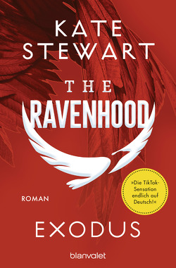 The Ravenhood – Exodus von Hengesbach,  Bettina, Stewart,  Kate