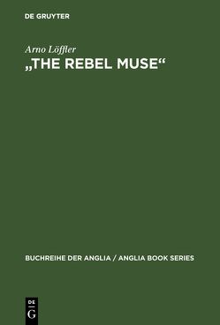 „The Rebel Muse“ von Löffler,  Arno