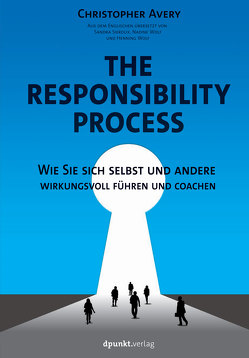 The Responsibility Process von Avery,  Christopher, Sieroux,  Sandra, Wolf,  Henning, Wolf,  Nadine
