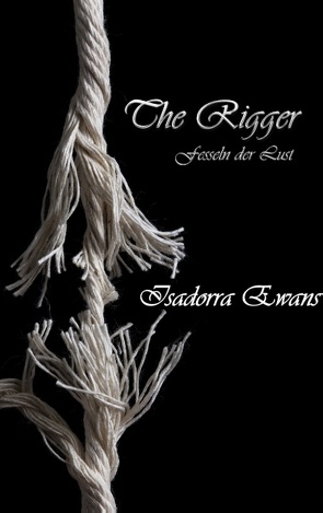 The Rigger von Ewans,  Isadorra, Klein,  Klarissa