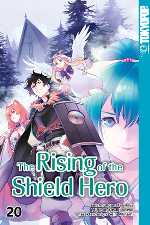 The Rising of the Shield Hero 20 von Aneko,  Yusagi, Chilarska,  Kaja, Kyu,  Aiya, Minami,  Seira