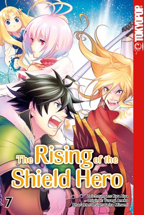 The Rising of the Shield Hero – Band 07 von Aiya,  Kyu, Aneko,  Yusagi, Minami,  Seira
