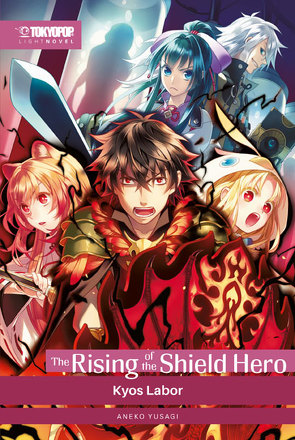 The Rising of the Shield Hero Light Novel 09 von Aneko,  Yusagi, Sambale,  Bernd