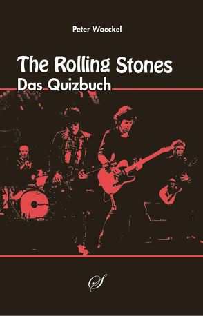 The Rolling Stones von Woeckel,  Peter