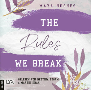 The Rules We Break von Hughes,  Maya, Krah,  Martin, Storm,  Bettina