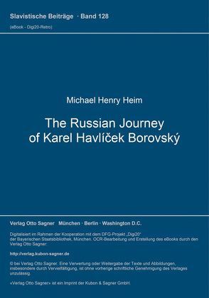 The Russian Journey of Karel Havlíček Borovský von Heim,  Michael Henry