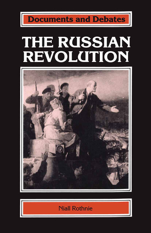 The Russian Revolution von Rothnie,  Niall