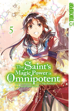 The Saint’s Magic Power is Omnipotent 05 von Fujiazuki, Tachibana,  Yuka, Zwetkow,  Doreaux