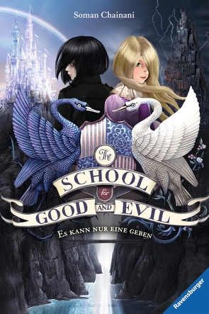The School for Good and Evil 1: Es kann nur eine geben (Die Bestseller-Buchreihe zum Netflix-Film) von Bruno,  Iacopo, Chainani,  Soman, Rothfuss,  Ilse