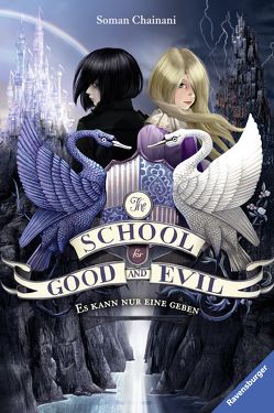 The School for Good and Evil, Band 1: Es kann nur eine geben (Die Bestseller-Buchreihe zum Netflix-Film) von Bruno,  Iacopo, Chainani,  Soman, Rothfuss,  Ilse