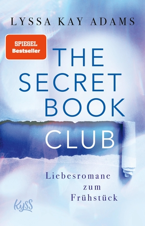 The Secret Book Club – Liebesromane zum Frühstück von Adams,  Lyssa Kay, Koonen,  Angela