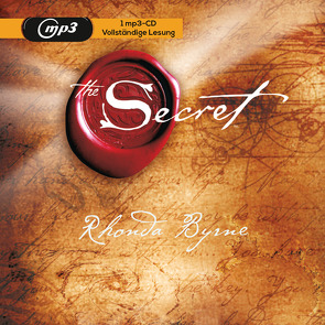 The Secret – Das Geheimnis von Byrne,  Rhonda, Hörner,  Karl Friedrich