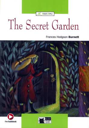 The Secret Garden von Hodgson Burnett,  Frances