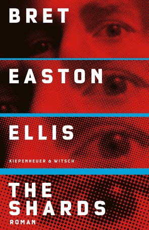 The Shards von Ellis,  Bret Easton, Kleiner,  Stephan