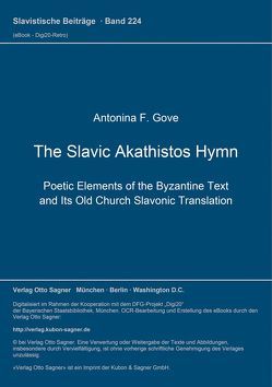 The Slavic Akathistos Hymn von Gove,  Antonina F.