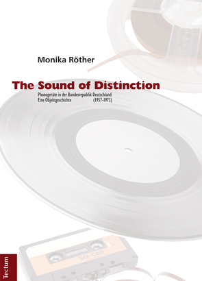 The Sound of Distinction von Röther,  Monika