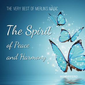 The Spirit of Peace and Harmony von Merlin's Magic