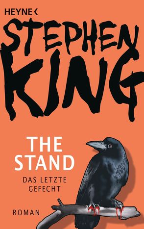 The Stand – Das letzte Gefecht von Christensen,  Harro, King,  Stephen, Koerber,  Joachim, Neuhaus,  Wolfgang