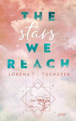 The stars we reach – Emerald Bay, Band 1 von Schäfer,  Lorena