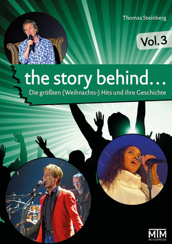 The Story Behind… Vol. 3 von de Burgh,  Chris, Fennel,  Stephan, Steinberg,  Thomas