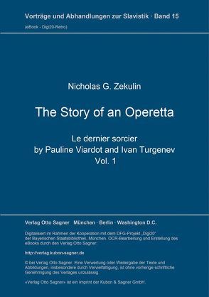The Story of an Operetta von Žekulin,  Nicholas G.