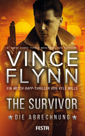 The Survivor – Die Abrechnung von Flynn,  Vince, Mills,  Kyle