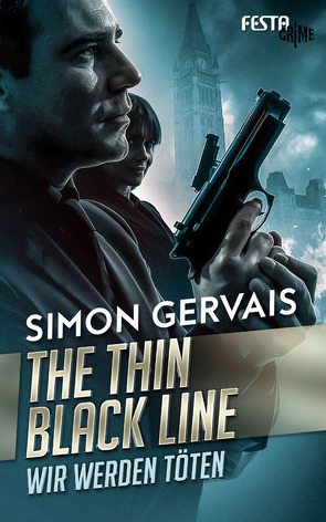 The Thin Black Line – Wir werden töten von Gervais,  Simon