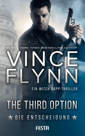 The Third Option – Die Entscheidung von Flynn,  Vince