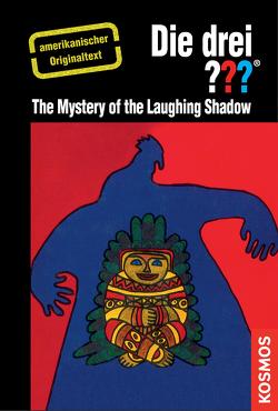 The Three Investigators and the Mystery of the Laughing Shadow von Arden,  Wiliam