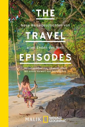 The Travel Episodes von Klaus,  Johannes, Neitzel,  Gesa