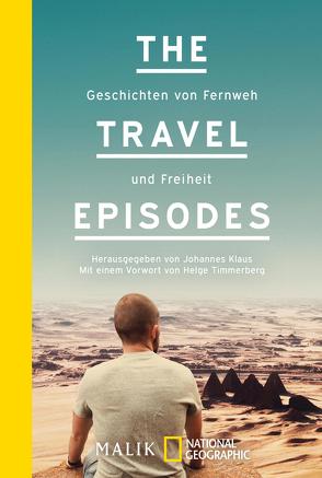 The Travel Episodes von Klaus,  Johannes, Timmerberg,  Helge