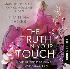 The Truth in Your Touch von Mölleken,  Patrick, Ocker,  Kim Nina, Poolman,  Marylu