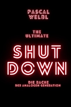 the ultimate shutdown von Welbl,  Pascal