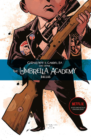 The Umbrella Academy 2: Dallas von Bá,  Gabriel, Way,  Gerard