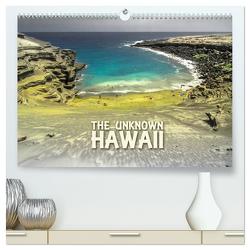 The Unknown HAWAII (hochwertiger Premium Wandkalender 2024 DIN A2 quer), Kunstdruck in Hochglanz von Günter Zöhrer,  Dr.