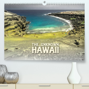 The Unknown HAWAII (Premium, hochwertiger DIN A2 Wandkalender 2023, Kunstdruck in Hochglanz) von Günter Zöhrer,  Dr.