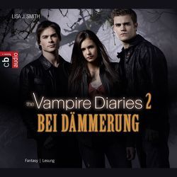 The Vampire Diaries – Bei Dämmerung von Gross,  Ingrid, Nümm,  Adam, Smith,  Lisa J.